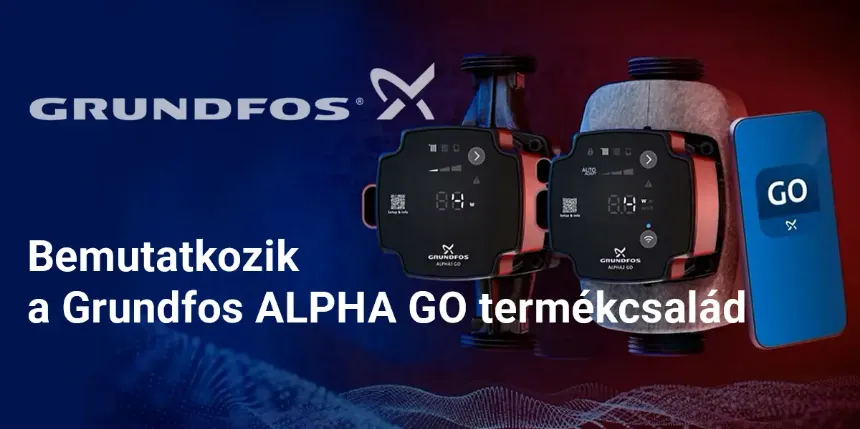 Grundfos ALPHA GO – Intelligens megoldás fűtési és hűtési rendszerekhez